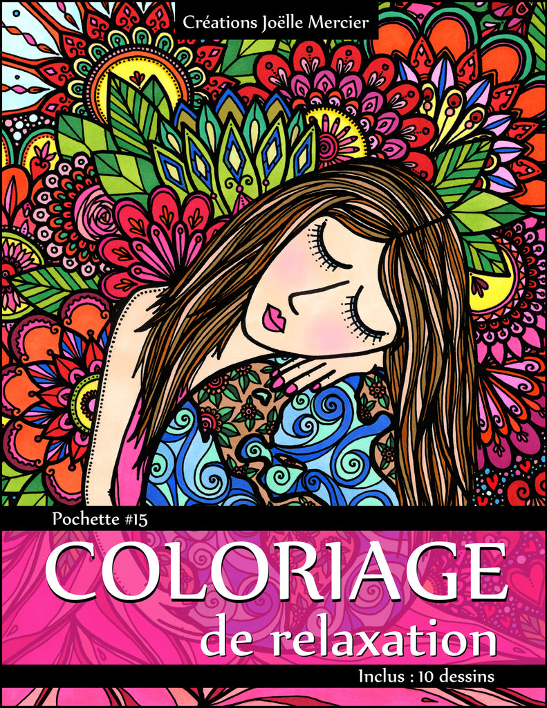 Pochette #15 - 10 dessins - Coloriage de relaxation - Terre-mère, Dame-nature, ange, cristaux, capteur de rêves, orchidées, mandalas