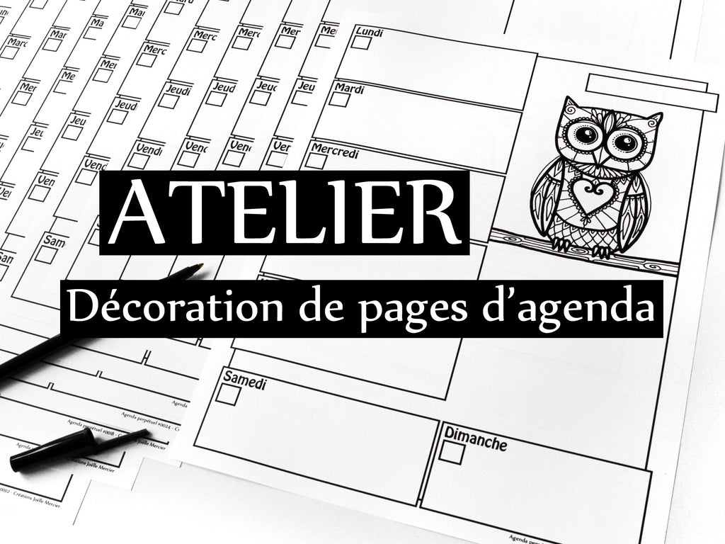 ATELIER - Décoration de pages d'agenda - à Repentigny