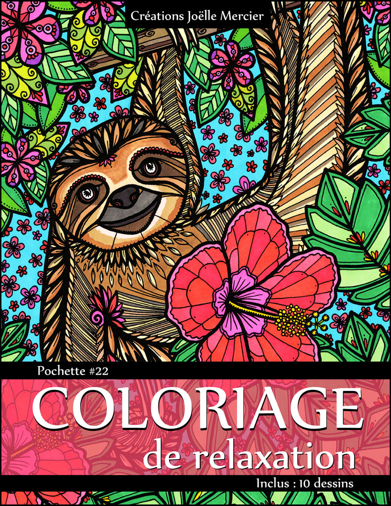 Pochette #22 - 10 dessins - Coloriage de relaxation - Paresseux, licorne, abstrait, grenouille, coq